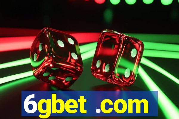 6gbet .com